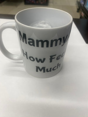 Mrs Browns Mammys words Mugs