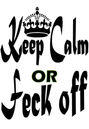 Keep Calm or Feck Off T-Shirt Design